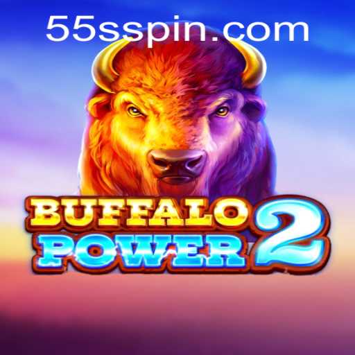 Discover the Thrilling World of BuffaloPower2: Unlocking the Secrets of 55S